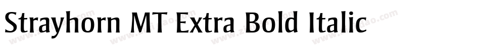 Strayhorn MT Extra Bold Italic字体转换
